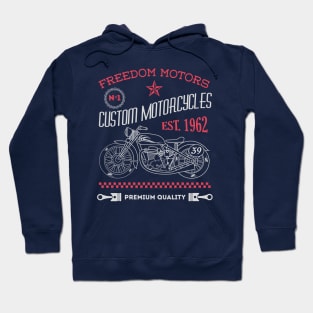 Freedom Motors Custom Motorcycles Hoodie